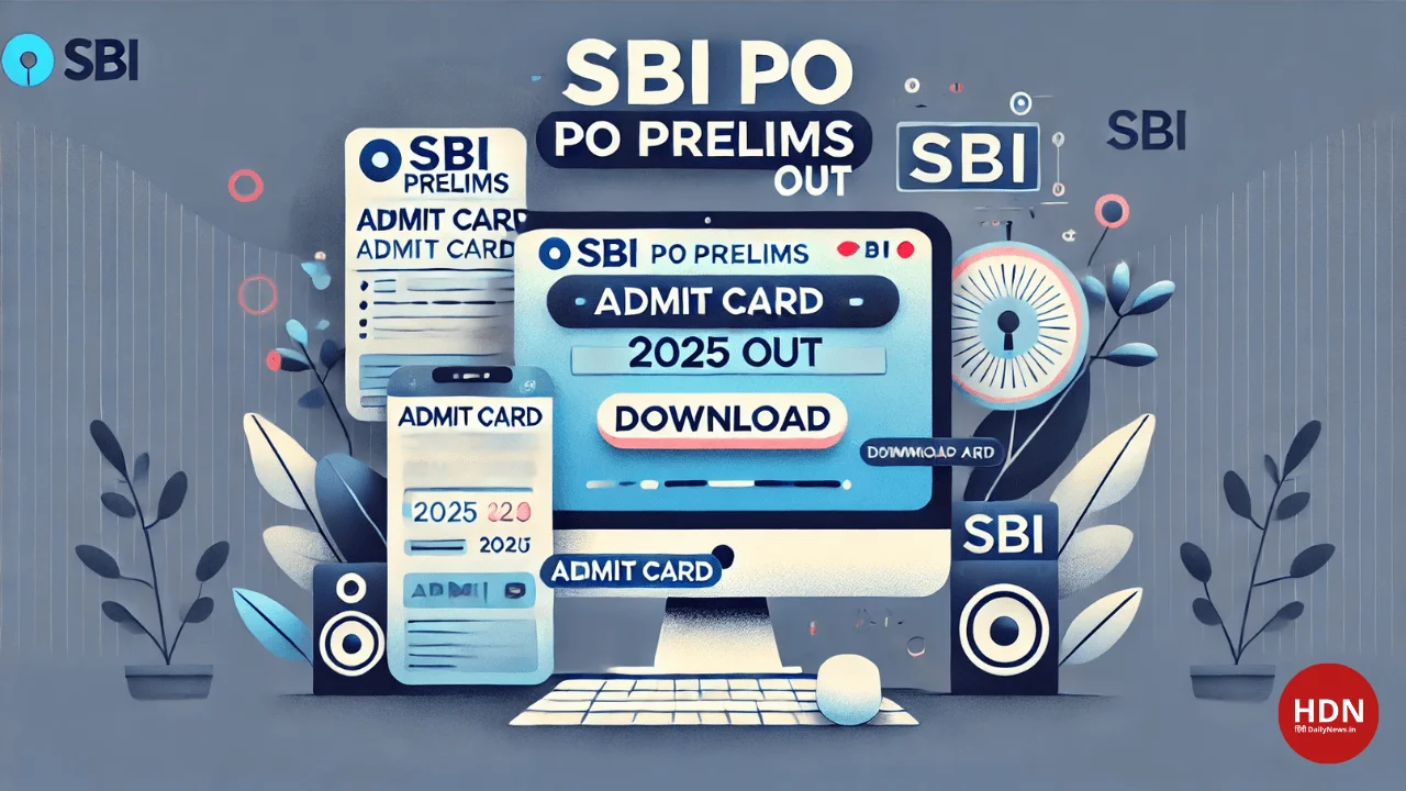 SBI PO Admit Card 2025